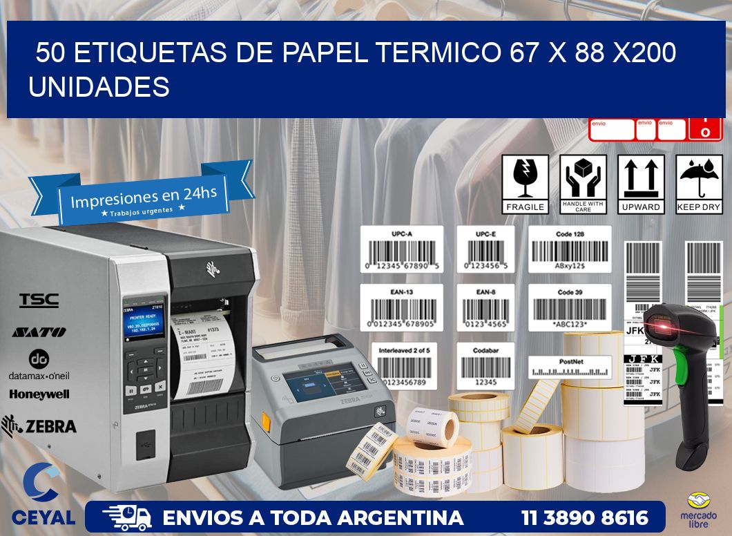 50 ETIQUETAS DE PAPEL TERMICO 67 x 88 x200 UNIDADES