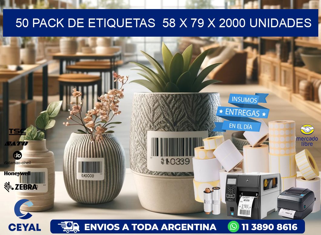 50 PACK DE ETIQUETAS  58 x 79 X 2000 UNIDADES