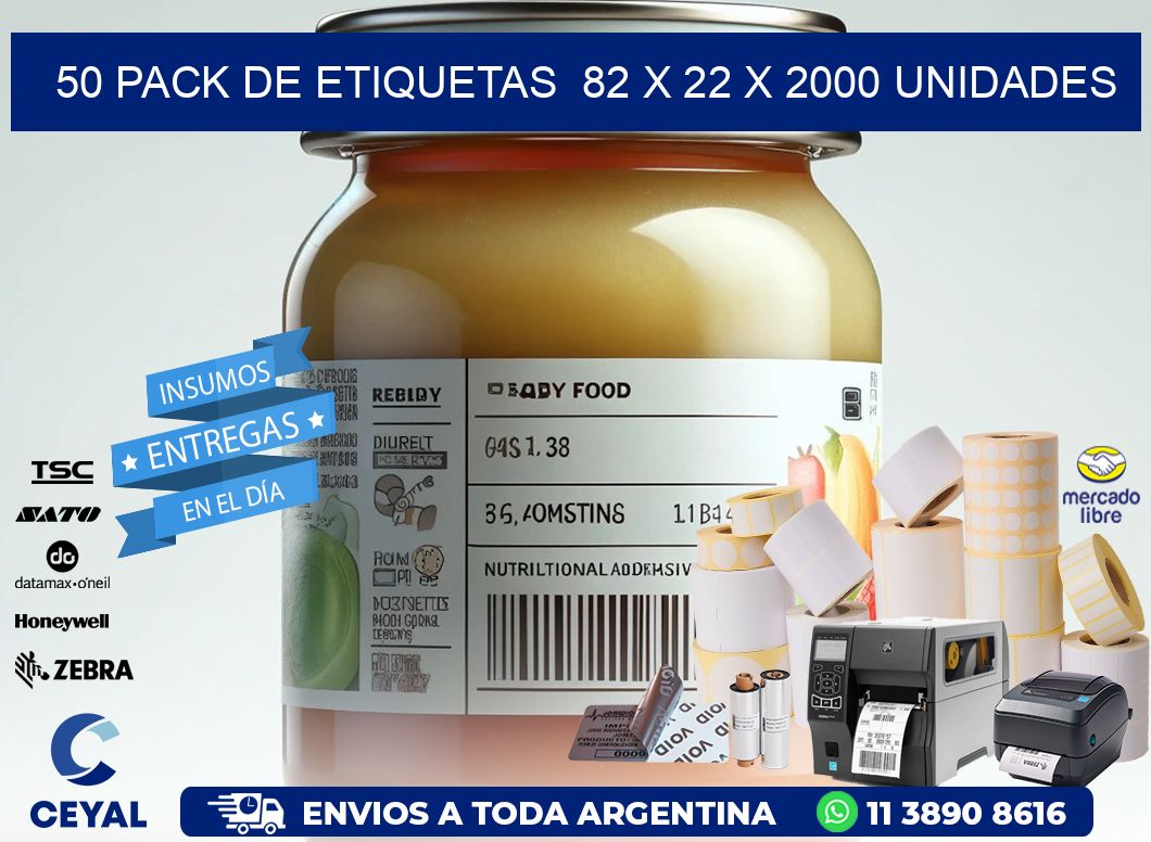 50 PACK DE ETIQUETAS  82 x 22 X 2000 UNIDADES