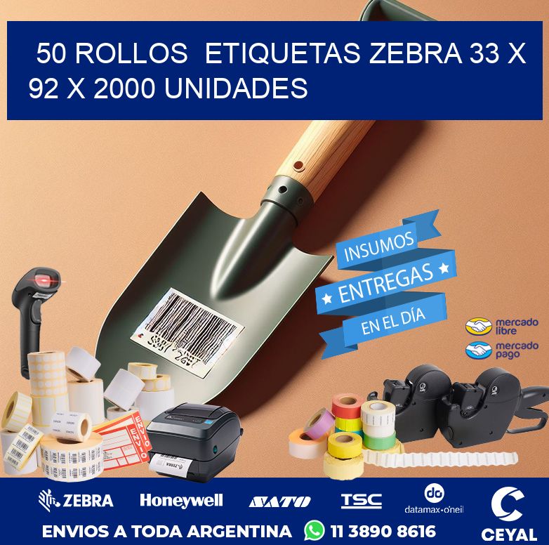 50 ROLLOS  ETIQUETAS ZEBRA 33 x 92 X 2000 UNIDADES