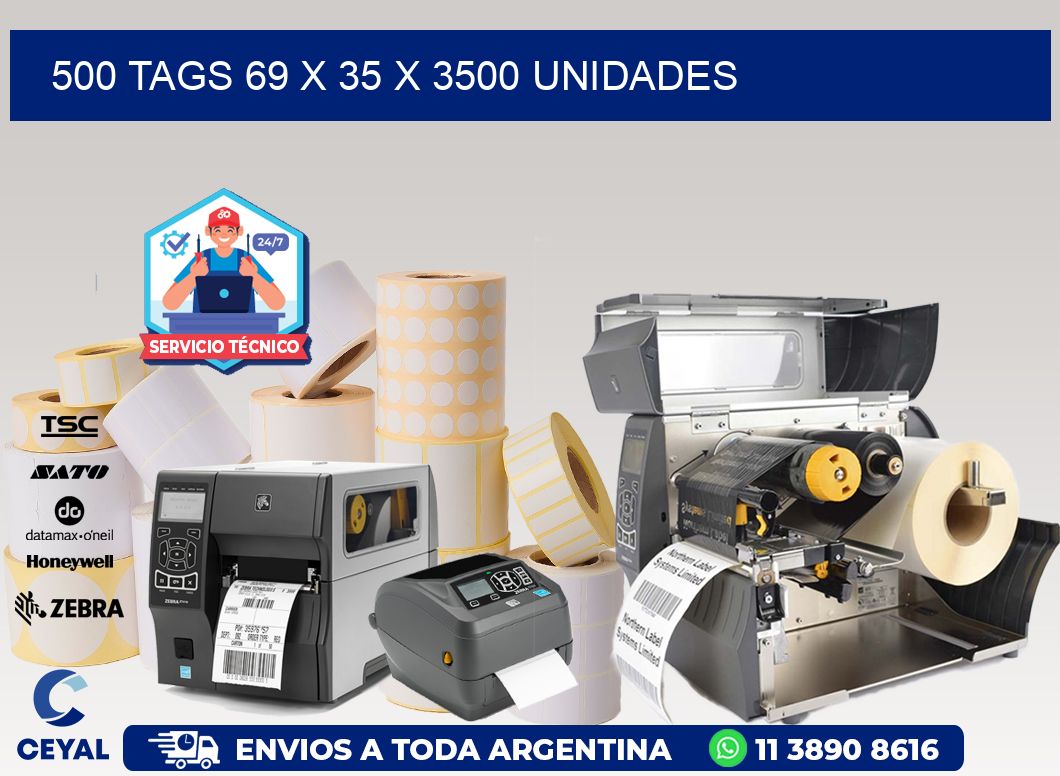 500 TAGS 69 x 35 X 3500 UNIDADES