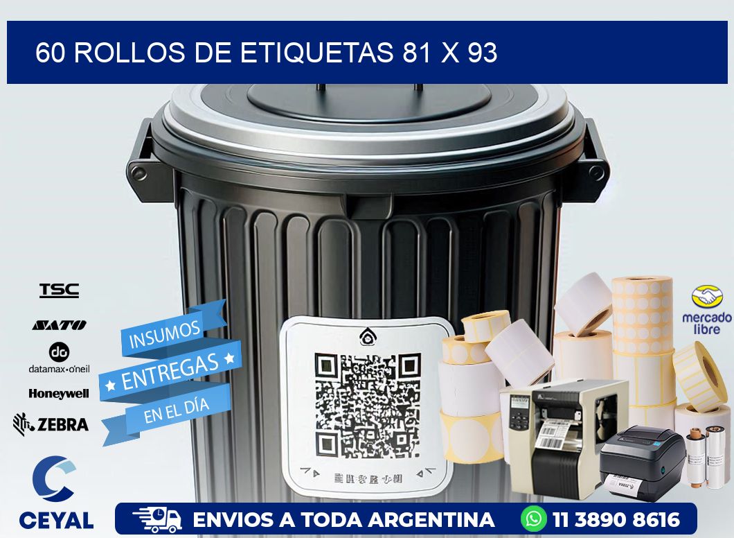 60 ROLLOS DE ETIQUETAS 81 x 93