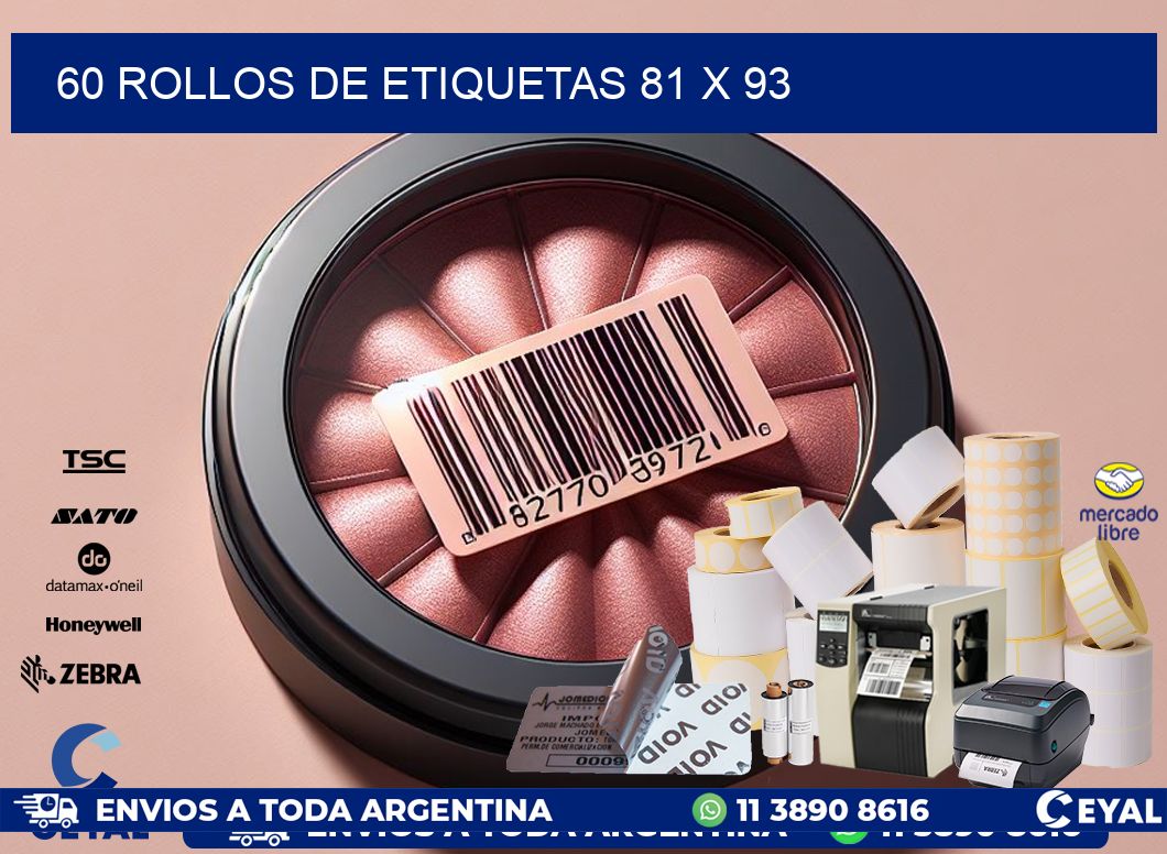 60 ROLLOS DE ETIQUETAS 81 x 93