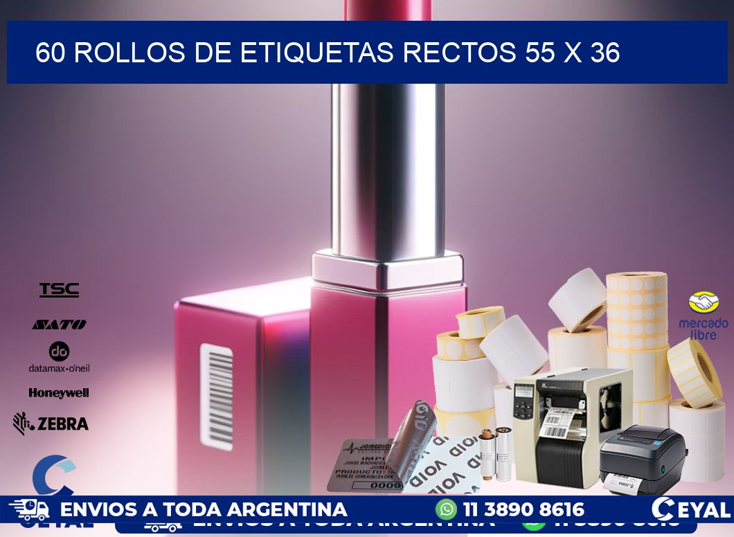 60 ROLLOS DE ETIQUETAS RECTOS 55 x 36