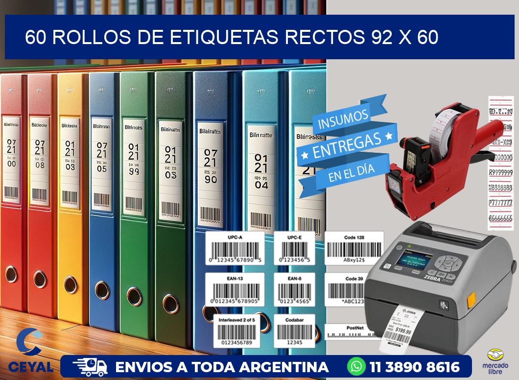 60 ROLLOS DE ETIQUETAS RECTOS 92 x 60