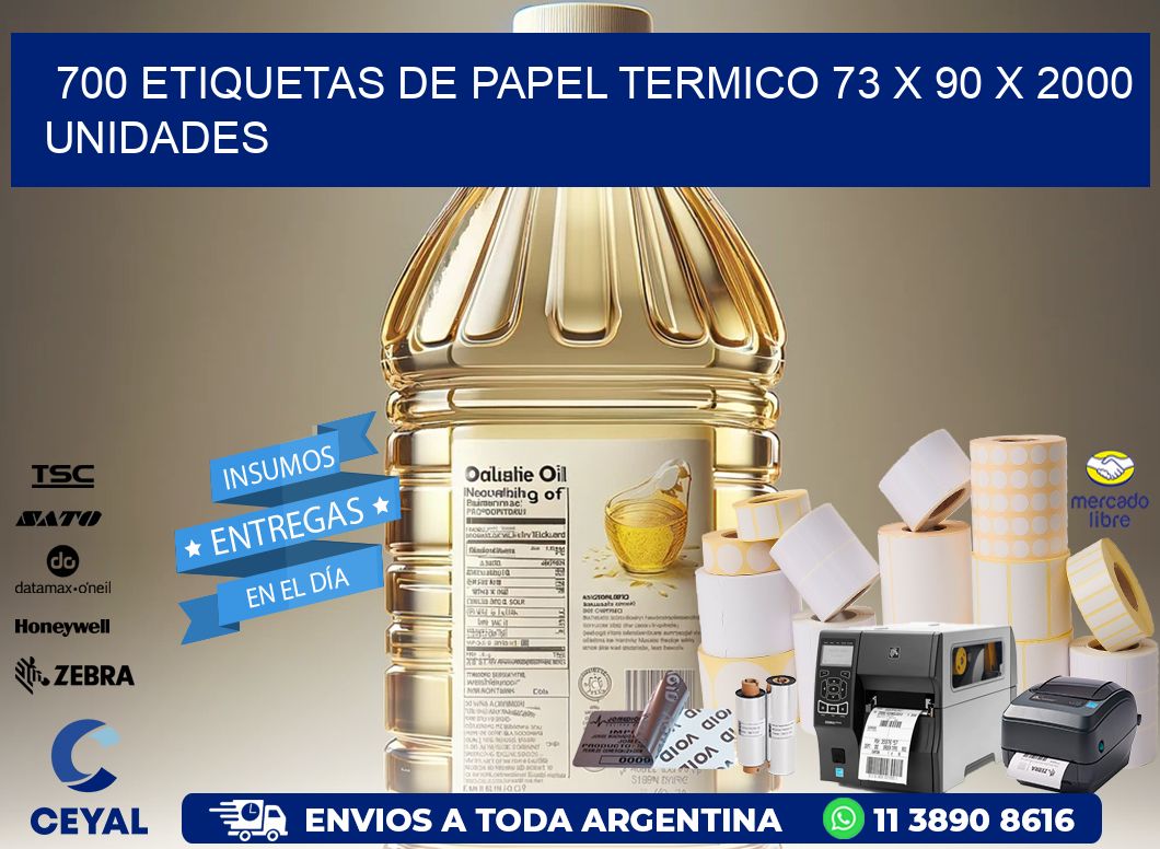 700 ETIQUETAS DE PAPEL TERMICO 73 x 90 X 2000 UNIDADES