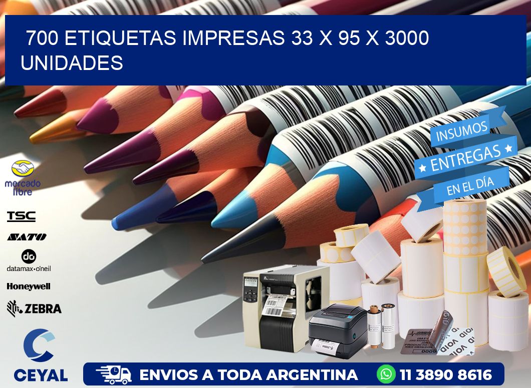 700 ETIQUETAS IMPRESAS 33 x 95 X 3000 UNIDADES