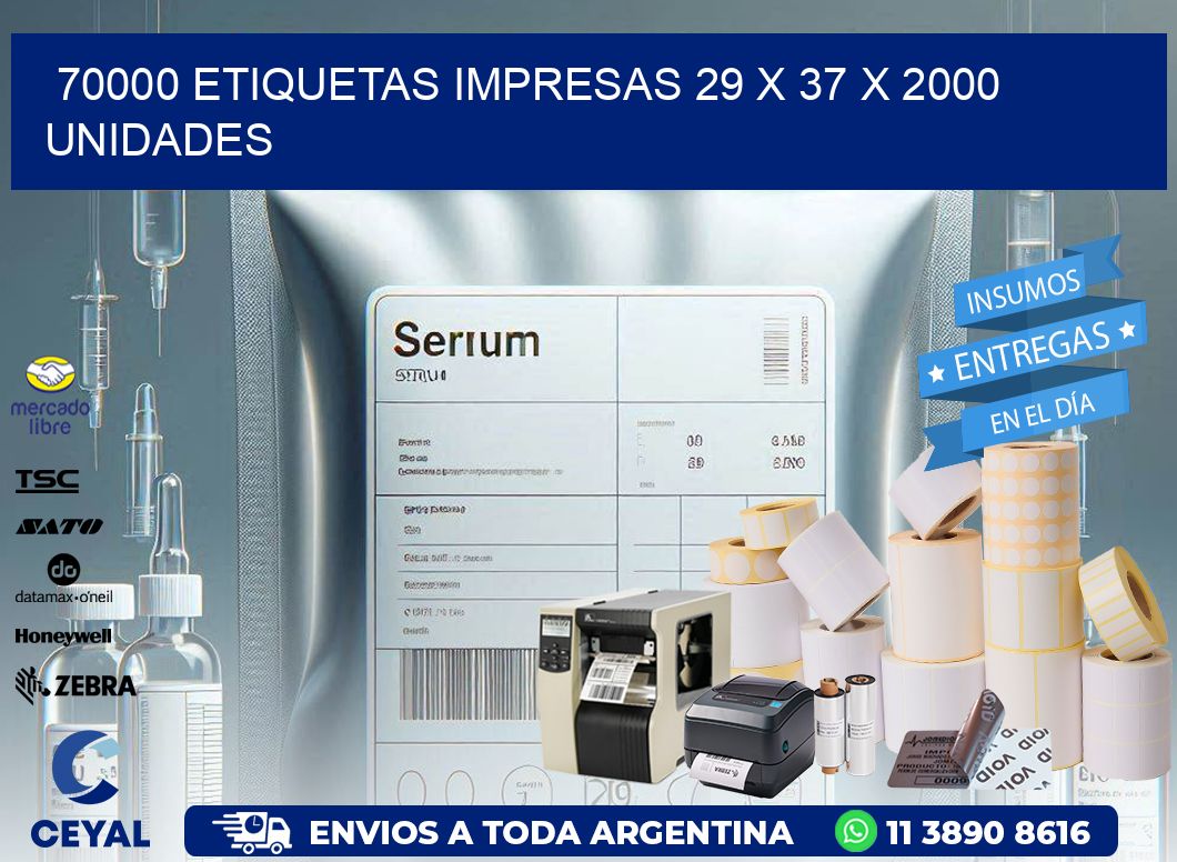 70000 ETIQUETAS IMPRESAS 29 x 37 X 2000 UNIDADES