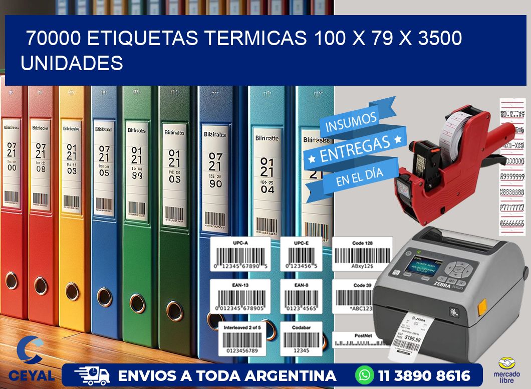 70000 ETIQUETAS TERMICAS 100 x 79 X 3500 UNIDADES