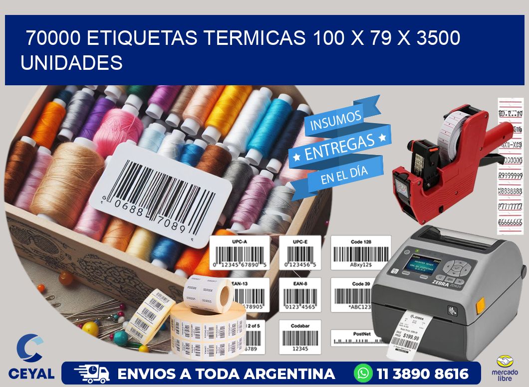 70000 ETIQUETAS TERMICAS 100 x 79 X 3500 UNIDADES