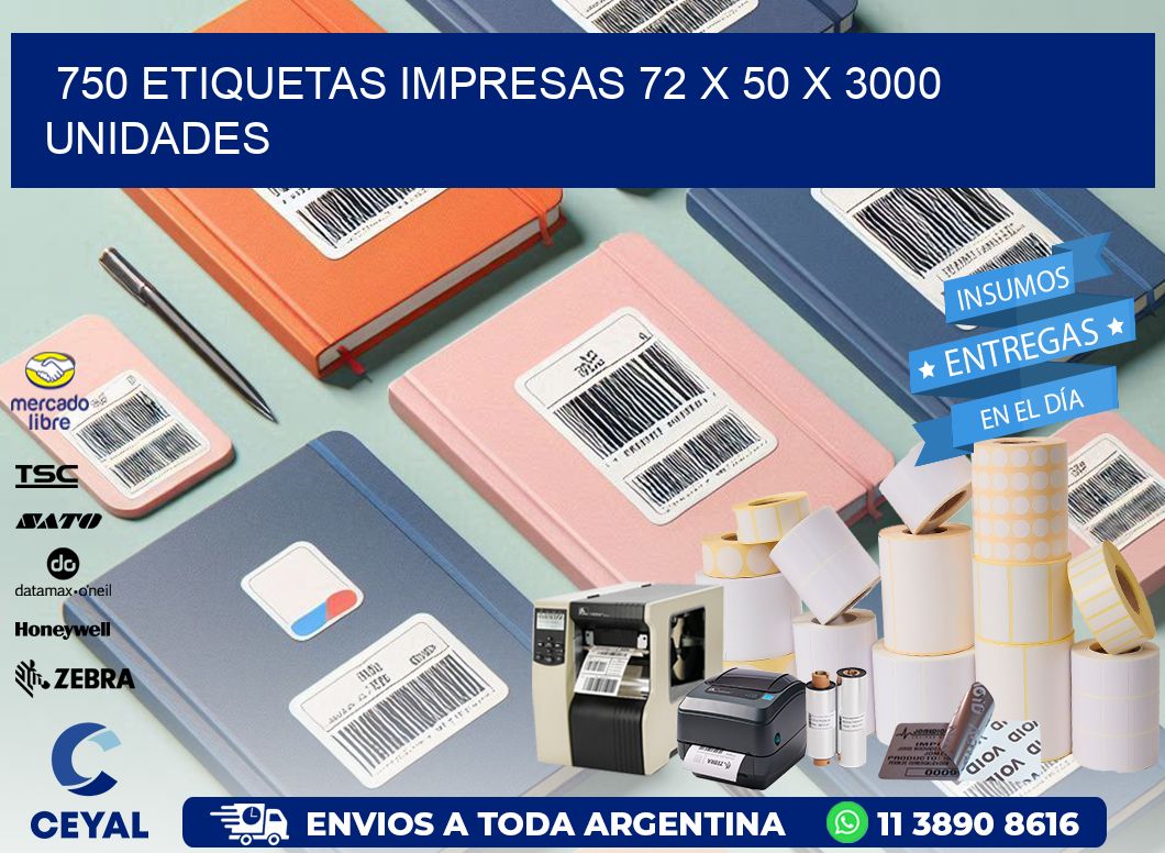 750 ETIQUETAS IMPRESAS 72 x 50 X 3000 UNIDADES