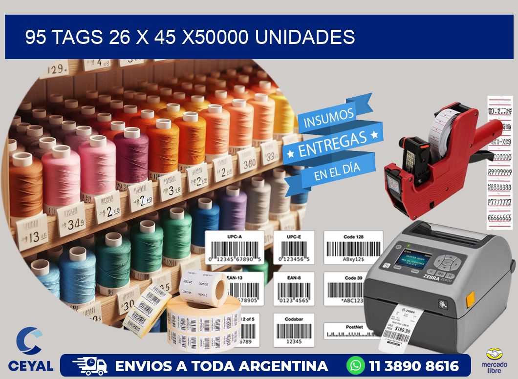 95 TAGS 26 x 45 X50000 UNIDADES