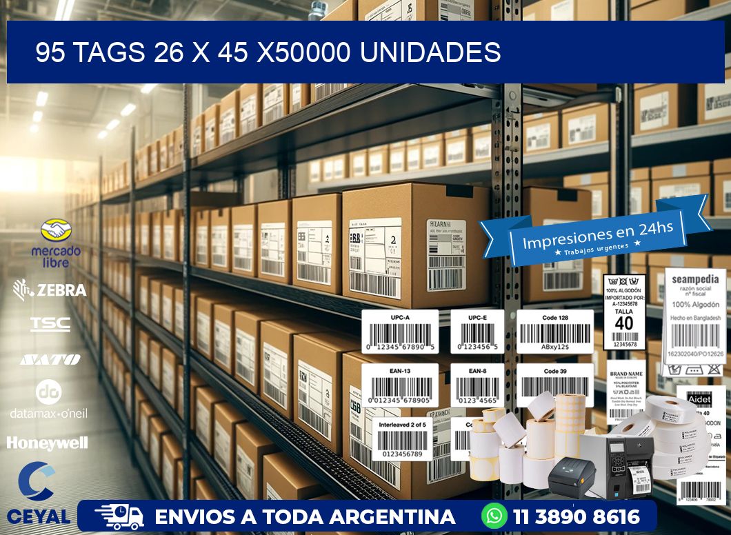 95 TAGS 26 x 45 X50000 UNIDADES