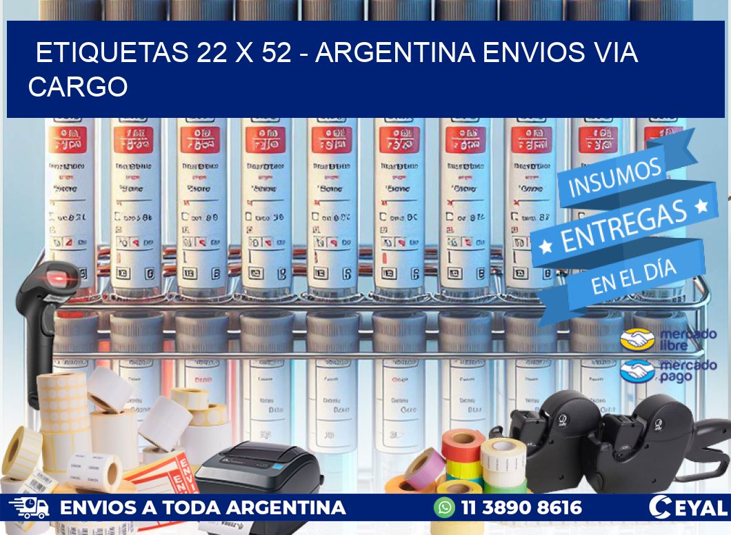 ETIQUETAS 22 x 52 - ARGENTINA ENVIOS VIA CARGO