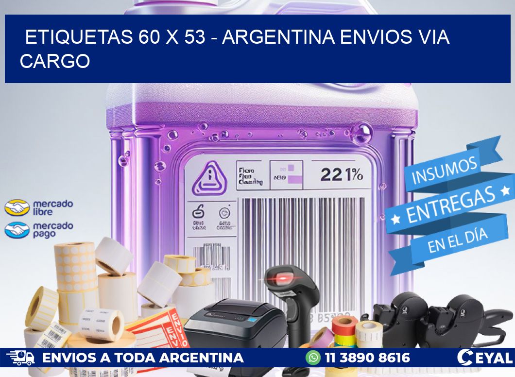 ETIQUETAS 60 x 53 - ARGENTINA ENVIOS VIA CARGO