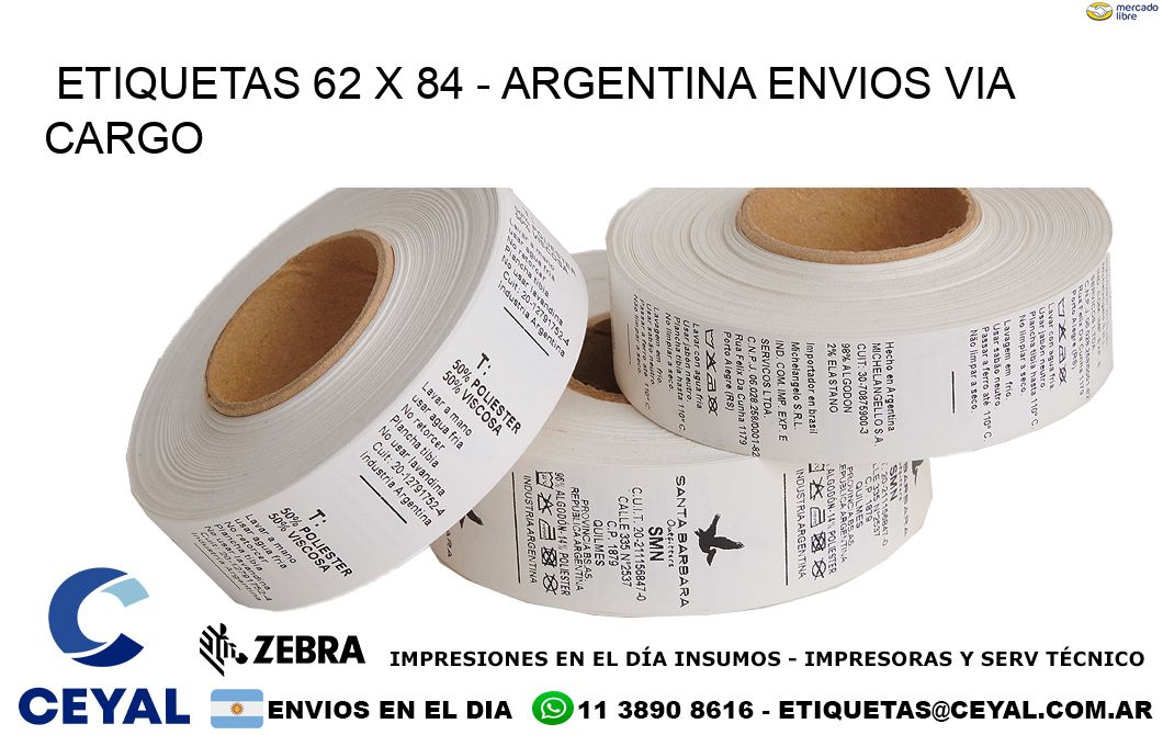 ETIQUETAS 62 x 84 - ARGENTINA ENVIOS VIA CARGO