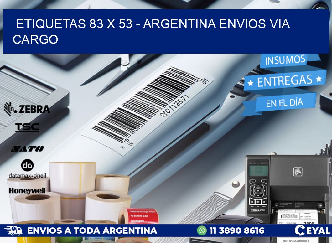 ETIQUETAS 83 x 53 - ARGENTINA ENVIOS VIA CARGO