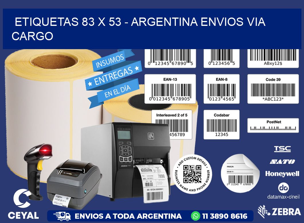 ETIQUETAS 83 x 53 - ARGENTINA ENVIOS VIA CARGO