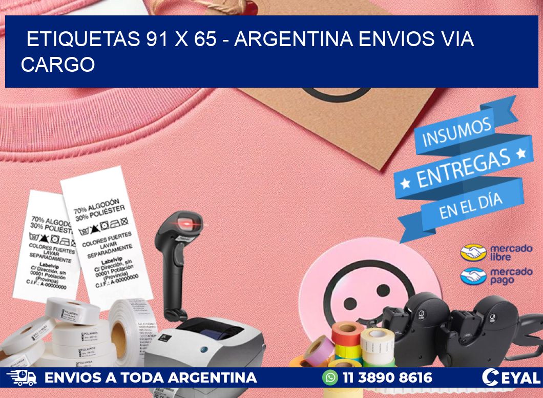 ETIQUETAS 91 x 65 – ARGENTINA ENVIOS VIA CARGO