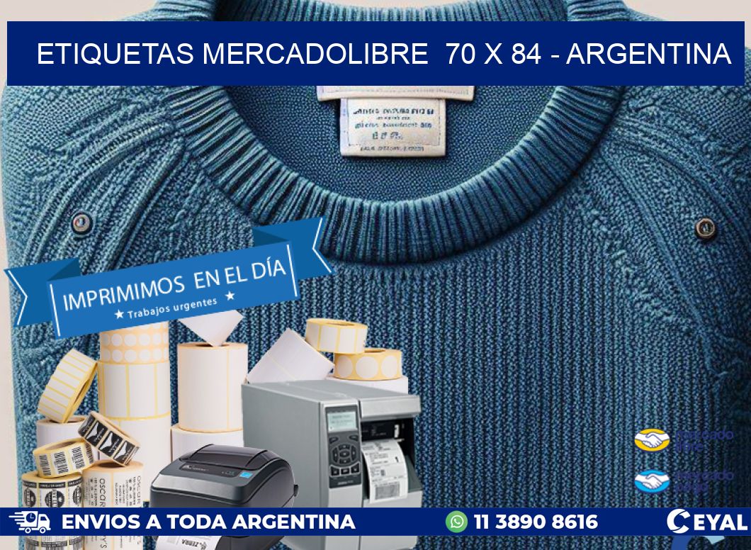 ETIQUETAS MERCADOLIBRE  70 x 84 - ARGENTINA