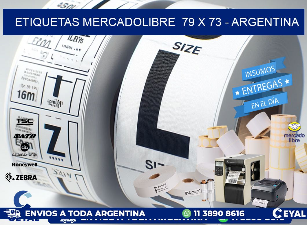 ETIQUETAS MERCADOLIBRE  79 x 73 - ARGENTINA