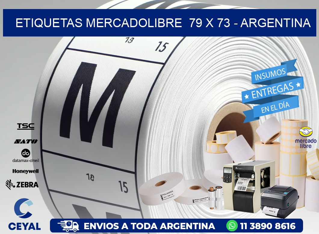 ETIQUETAS MERCADOLIBRE  79 x 73 - ARGENTINA