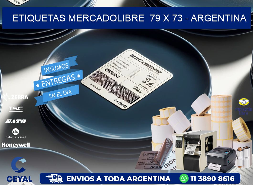 ETIQUETAS MERCADOLIBRE  79 x 73 - ARGENTINA