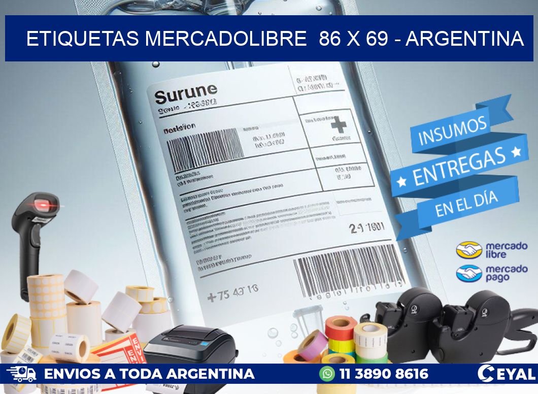 ETIQUETAS MERCADOLIBRE  86 x 69 - ARGENTINA