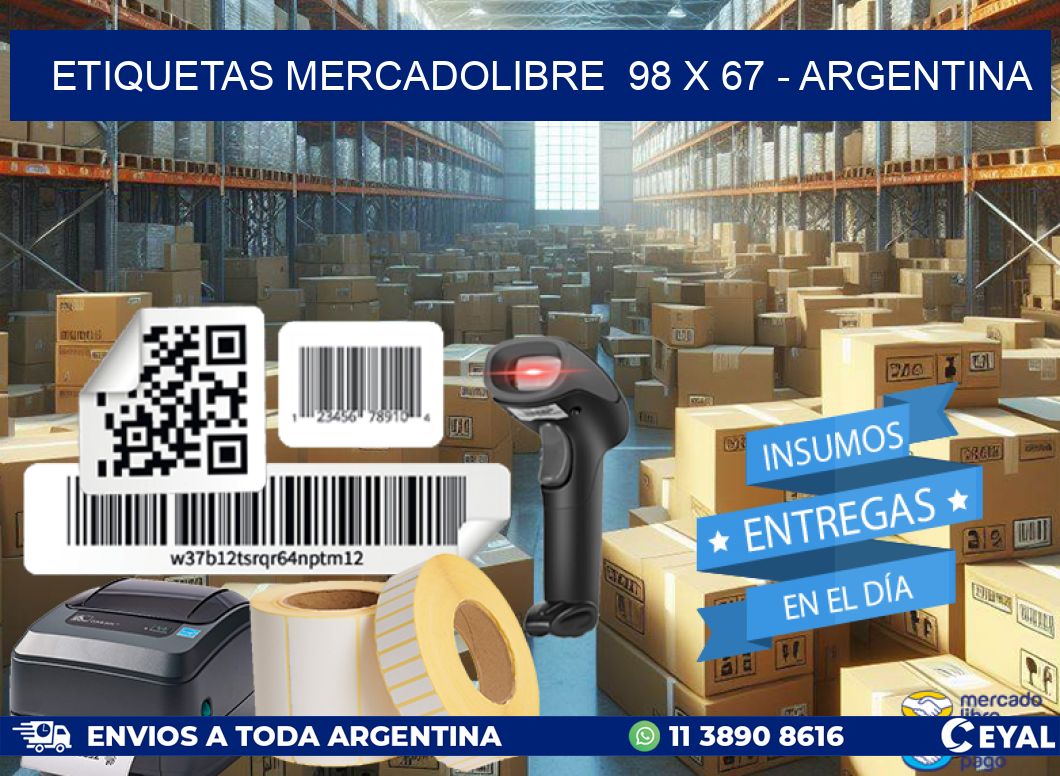 ETIQUETAS MERCADOLIBRE  98 x 67 - ARGENTINA