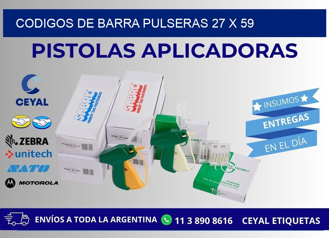CODIGOS DE BARRA PULSERAS 27 x 59