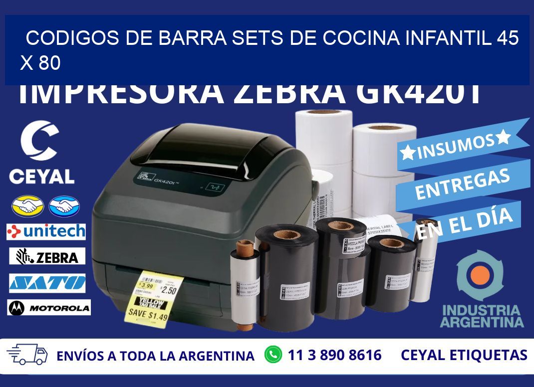 CODIGOS DE BARRA SETS DE COCINA INFANTIL 45 x 80