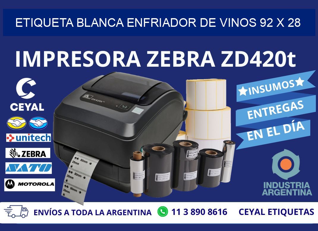 ETIQUETA BLANCA ENFRIADOR DE VINOS 92 x 28