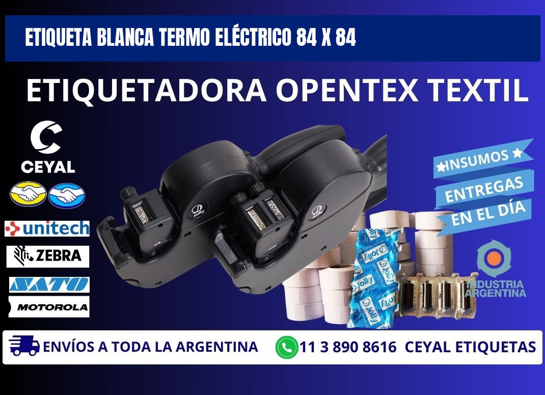 ETIQUETA BLANCA TERMO ELÉCTRICO 84 x 84