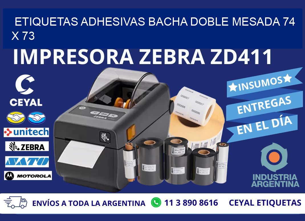ETIQUETAS ADHESIVAS BACHA DOBLE MESADA 74 x 73