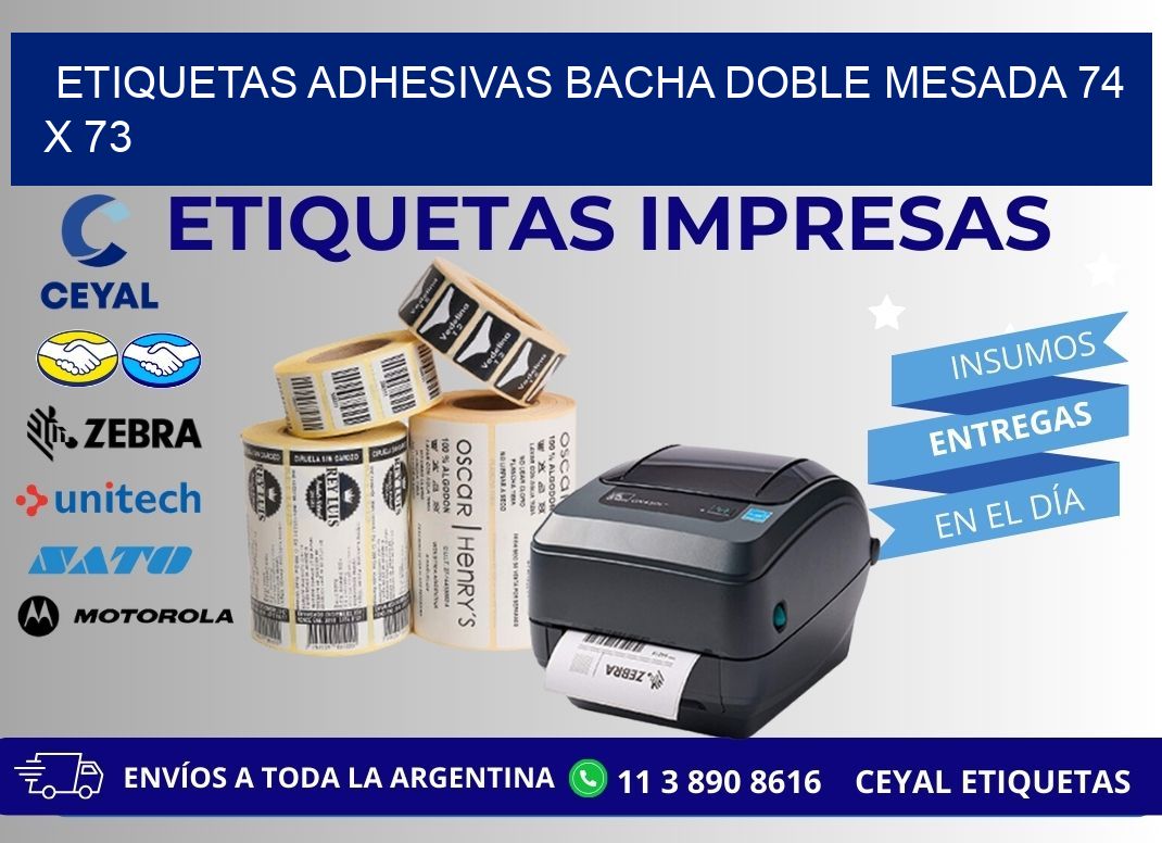 ETIQUETAS ADHESIVAS BACHA DOBLE MESADA 74 x 73