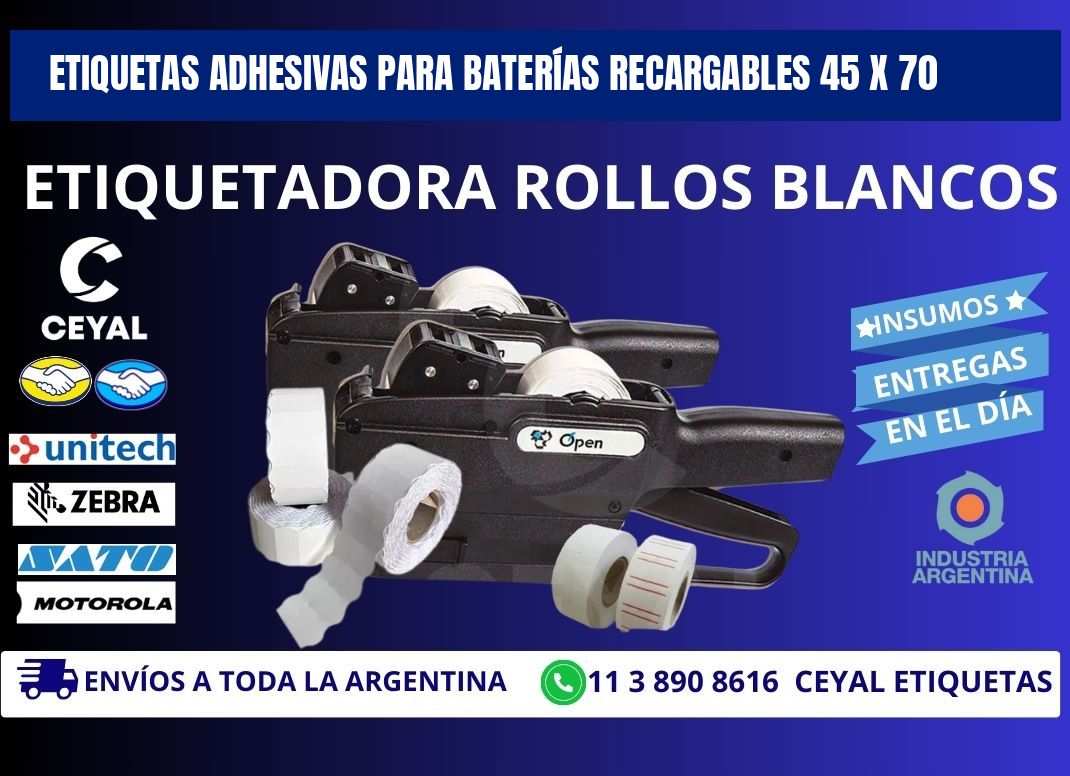 ETIQUETAS ADHESIVAS PARA BATERÍAS RECARGABLES 45 x 70