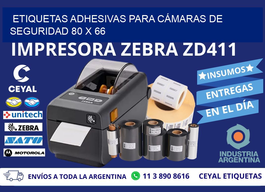 ETIQUETAS ADHESIVAS PARA CÁMARAS DE SEGURIDAD 80 x 66