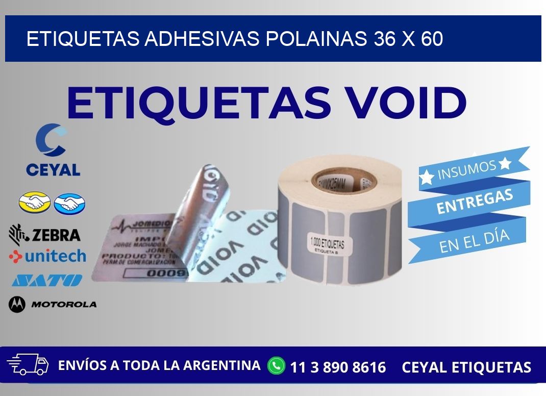 ETIQUETAS ADHESIVAS POLAINAS 36 x 60