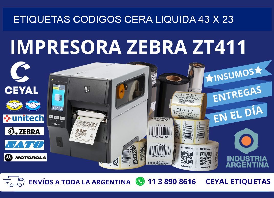 ETIQUETAS CODIGOS CERA LIQUIDA 43 x 23