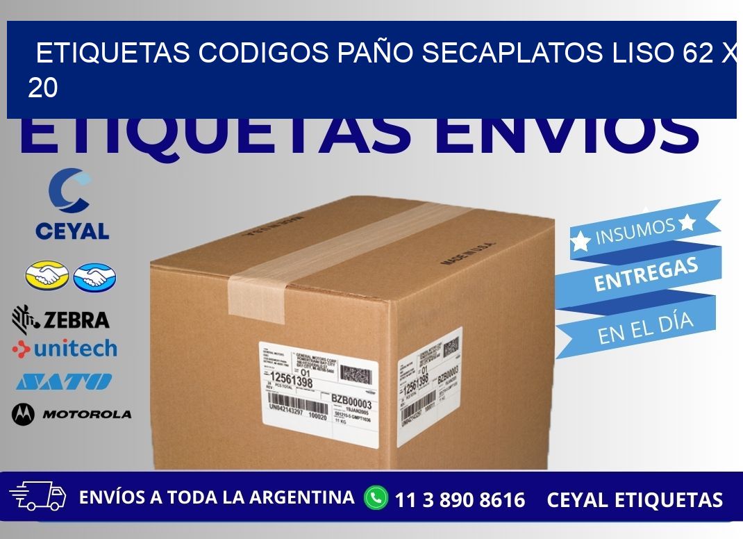 ETIQUETAS CODIGOS PAÑO SECAPLATOS LISO 62 x 20