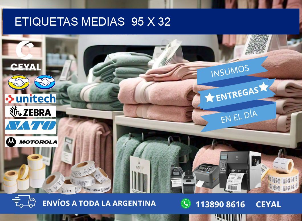 ETIQUETAS MEDIAS  95 x 32
