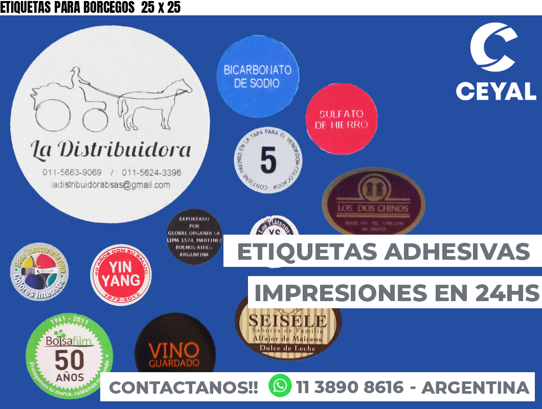 ETIQUETAS PARA BORCEGOS  25 x 25