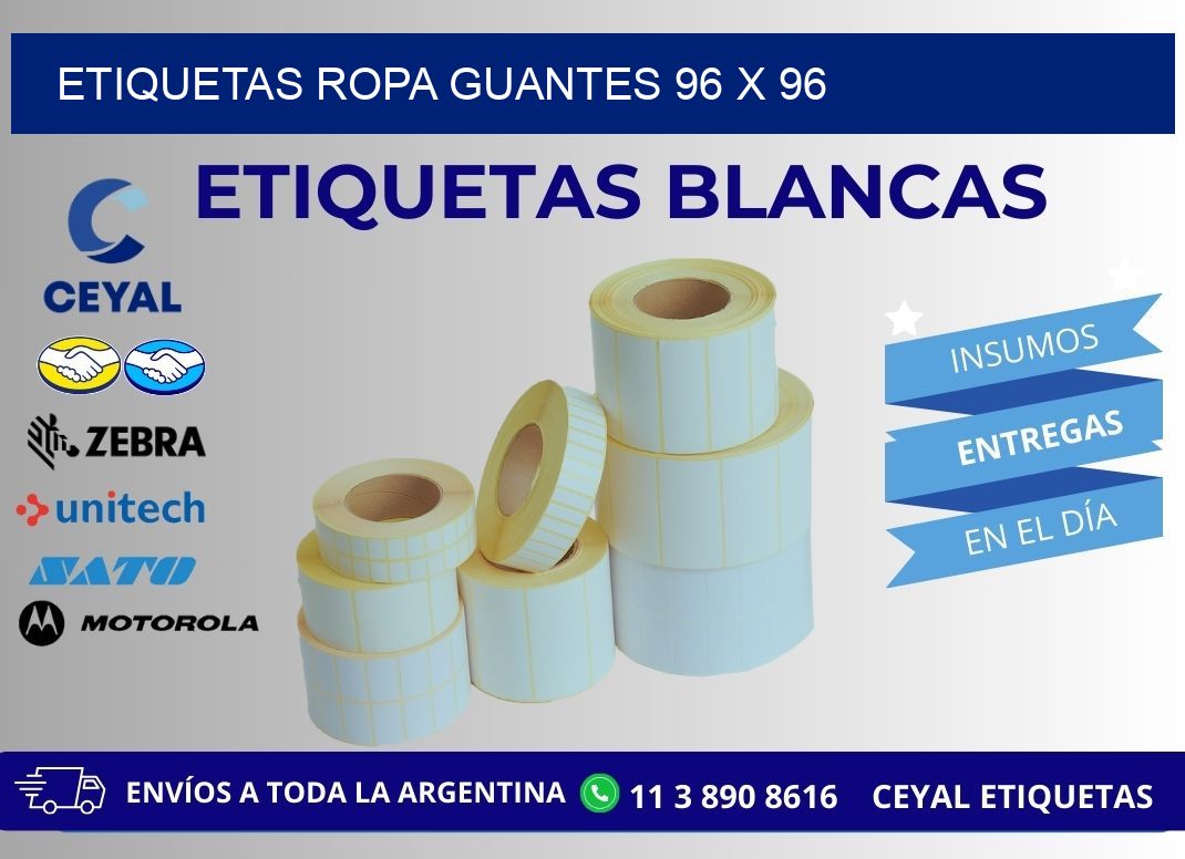ETIQUETAS ROPA GUANTES 96 x 96