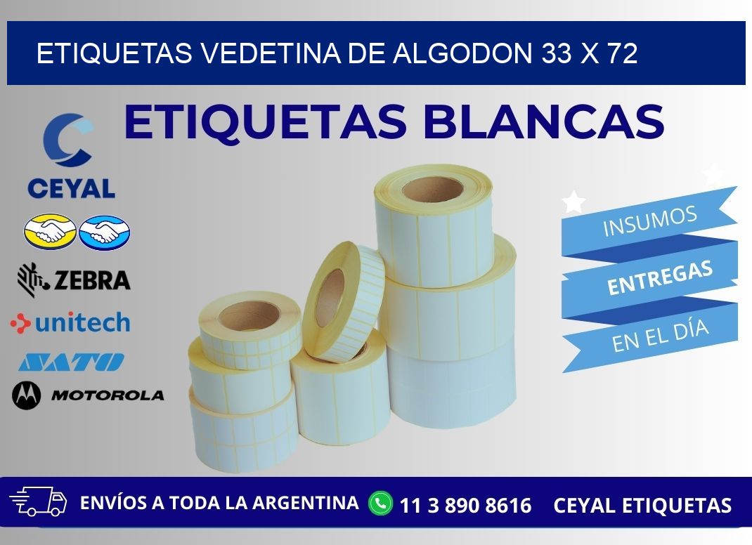 ETIQUETAS VEDETINA DE ALGODON 33 x 72
