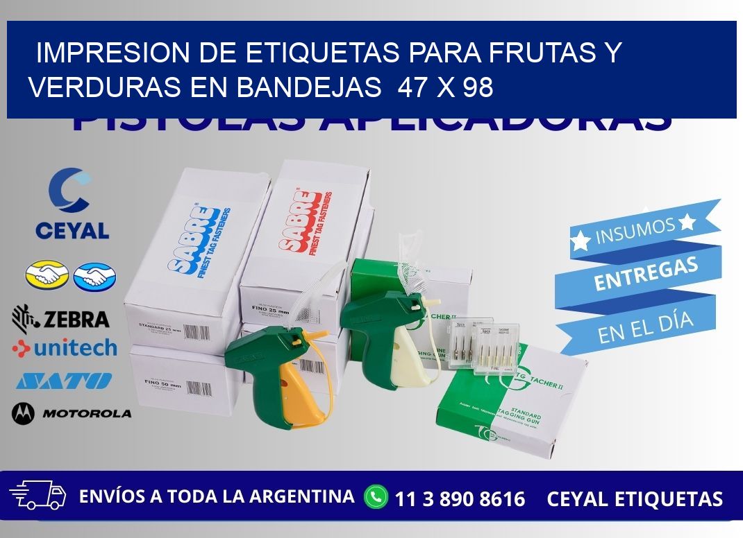 IMPRESION DE ETIQUETAS PARA FRUTAS Y VERDURAS EN BANDEJAS  47 x 98