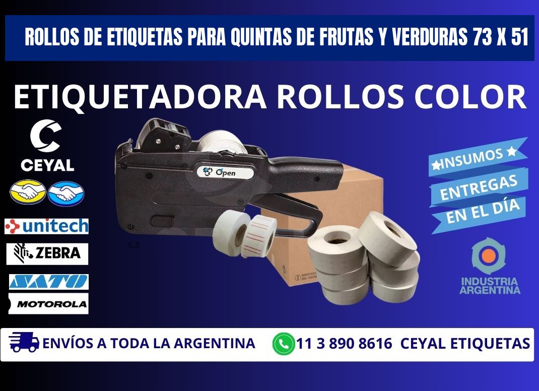 ROLLOS DE ETIQUETAS PARA QUINTAS DE FRUTAS Y VERDURAS 73 x 51