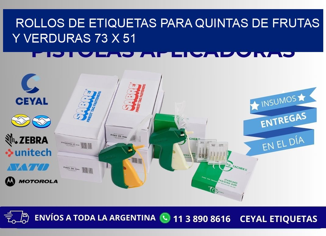 ROLLOS DE ETIQUETAS PARA QUINTAS DE FRUTAS Y VERDURAS 73 x 51