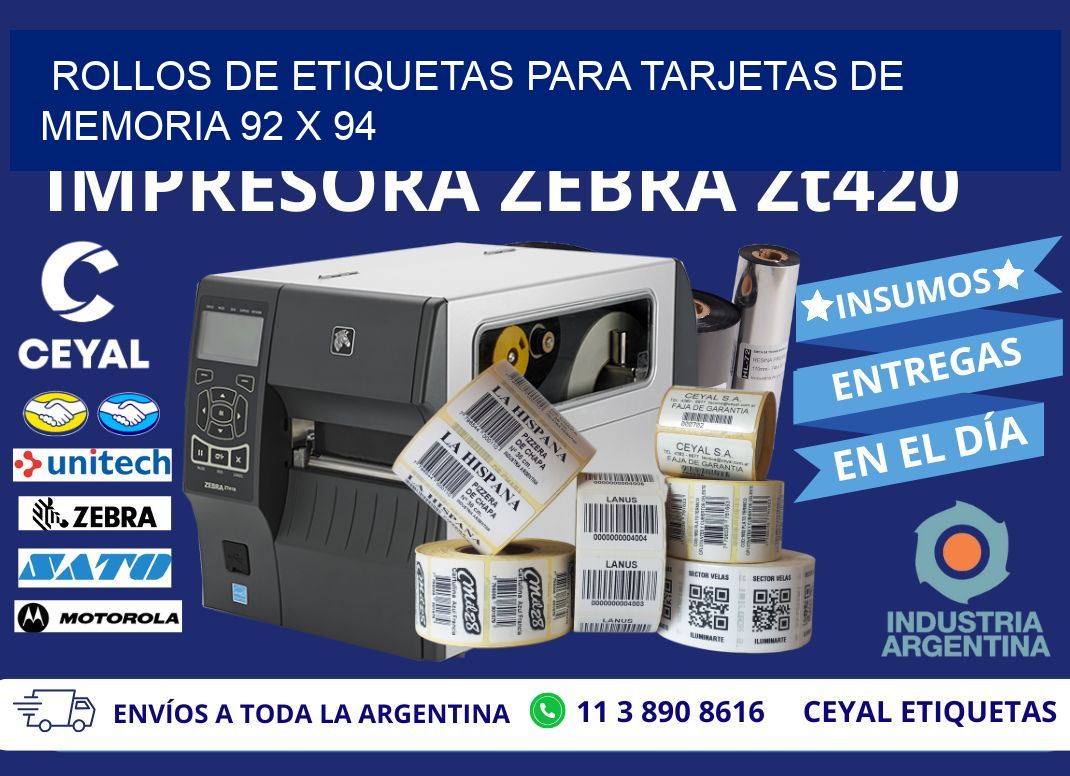 ROLLOS DE ETIQUETAS PARA TARJETAS DE MEMORIA 92 x 94