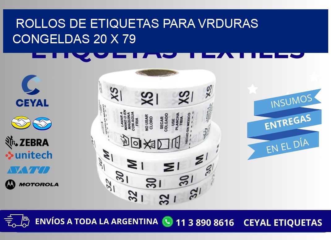 ROLLOS DE ETIQUETAS PARA VRDURAS CONGELDAS 20 x 79