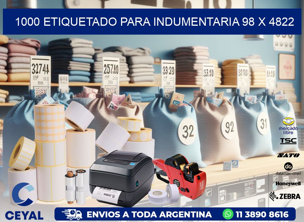 1000 ETIQUETADO PARA INDUMENTARIA 98 x 4822